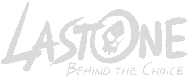 Lastone: Behind the Choice