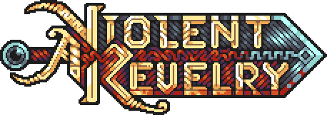 A Violent Revelry