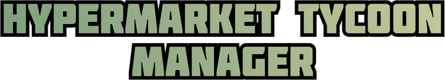 Hypermarket Tycoon Manager