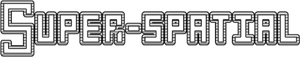 Super-Spatial