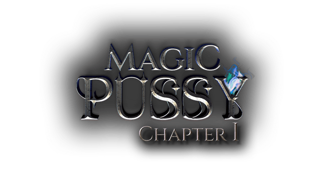 Magic Pussy: Chapter 1