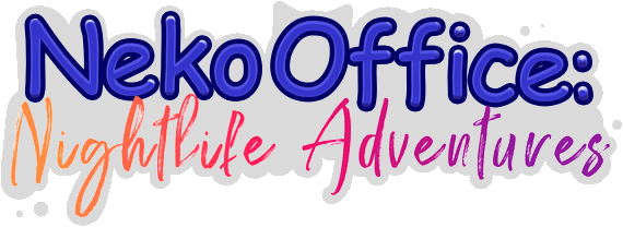 Neko Office: Nightlife Adventures