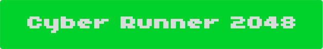 Cyber Runner 2048