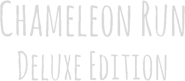 Chameleon Run Deluxe Edition