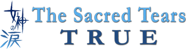 The Sacred Tears TRUE