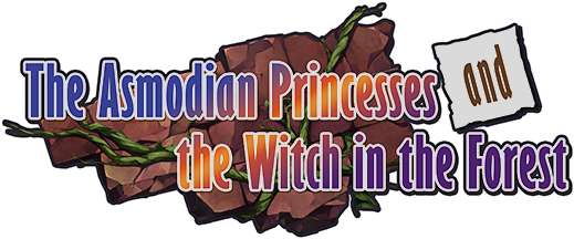 The Asmodian Princesses and the Witch in the Forest