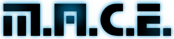 M.A.C.E.