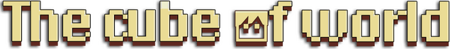 The Cube of World