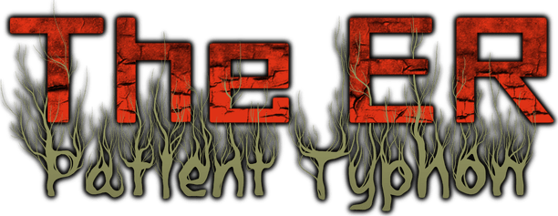 The ER: Patient Typhon