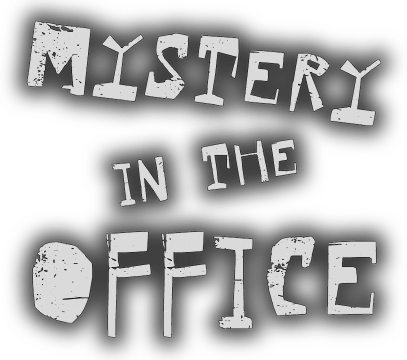 Mystery in the Office