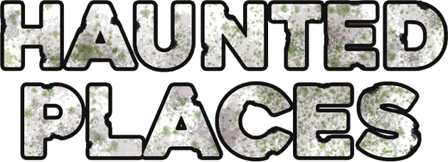 Haunted Places