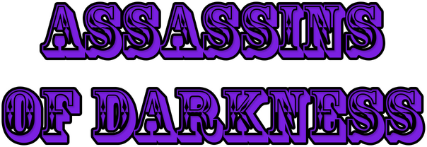 Assassins of Darkness