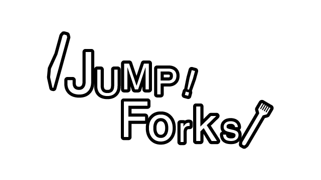 Jump! Fork!