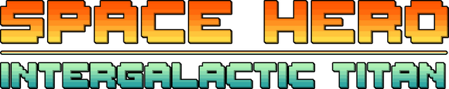 Space Hero: Intergalactic Titan
