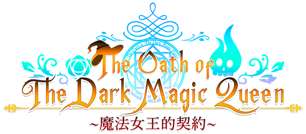 The Oath of The Dark Magic Queen