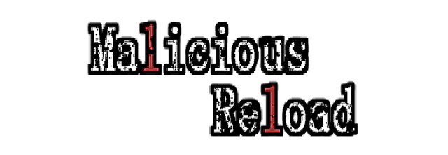Malicious Reload