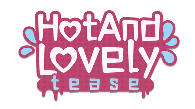 Hot And Lovely: Tease
