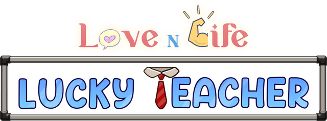 Love n Life: Lucky Teacher