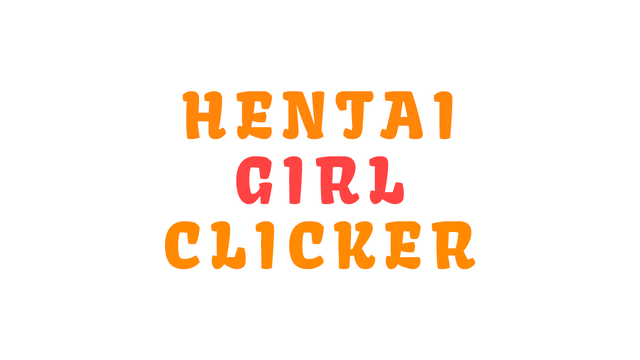 Hentai Girl Clicker