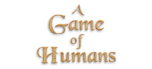 A Game of Humans