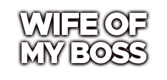 Wife of My Boss