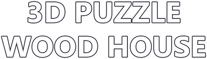 3D PUZZLE - Wood House