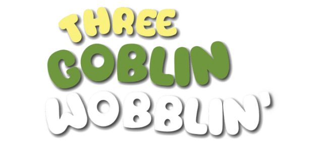 Three Goblin Wobblin'