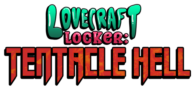 Lovecraft Locker: Tentacle Hell