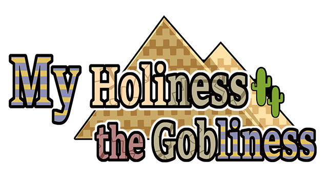 My Holiness the Gobliness