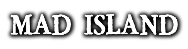 Mad Island
