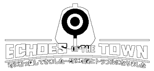 Echoes Of The Town