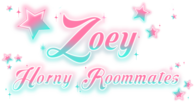 Zoey: Horny Roommates