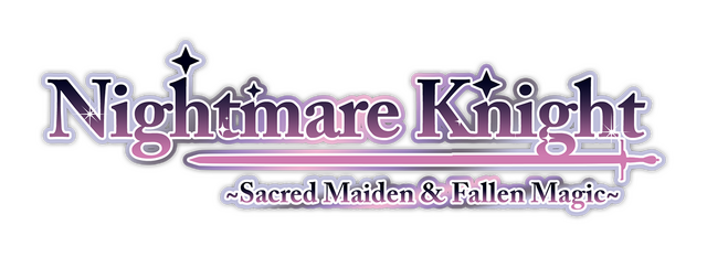 Nightmare Knight ~Sacred Maiden & Fallen Magic~