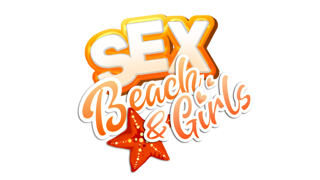 SEX, BEACH AND GIRLS