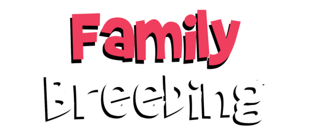 Family Breeding