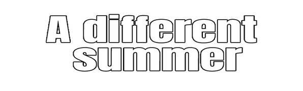 A Different Summer