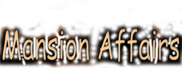 Mansion Affairs