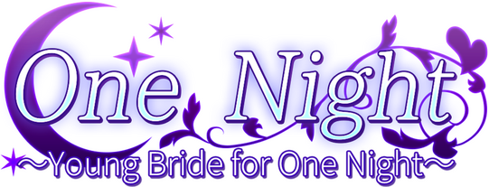 One Night ~Young Bride for One Night~