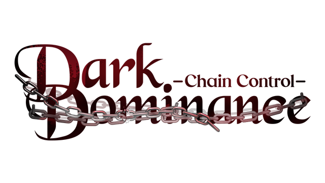 Dark Dominance ~Chain Control~
