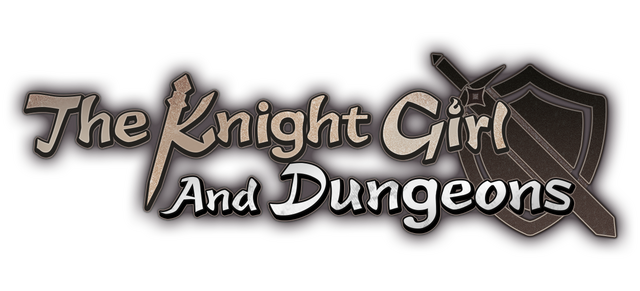 The Knight Girl And Dungeons