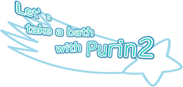 Let's take a bath with Purin 2