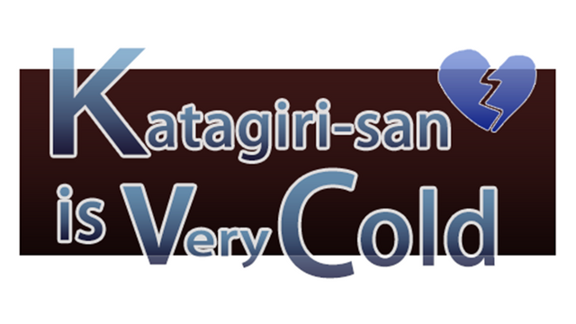 Katagiri-san is very cold