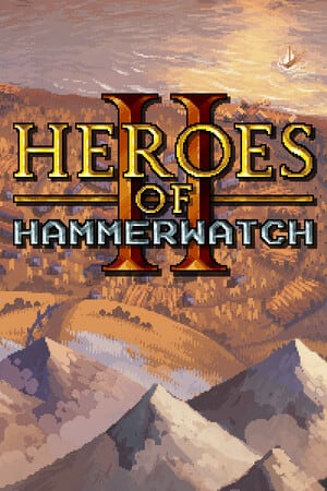 Heroes of Hammerwatch 2 по сети