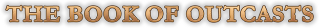 The Book of Outcasts