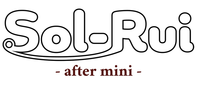 Sol-Rui -after mini-