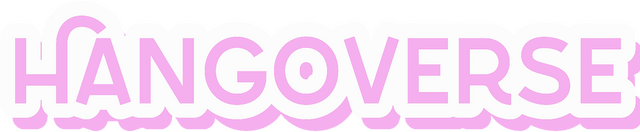 Hangoverse