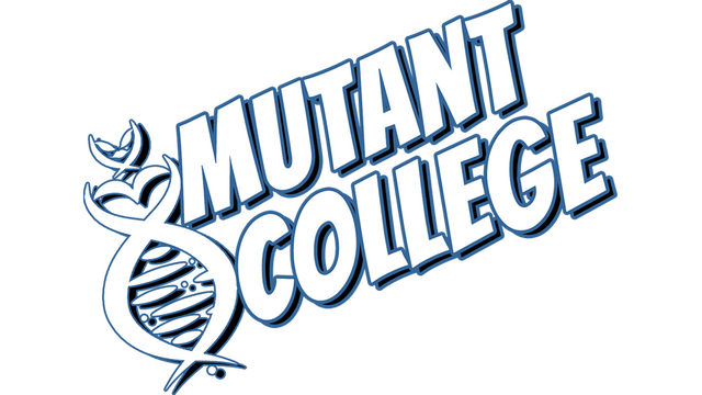 Mutant College
