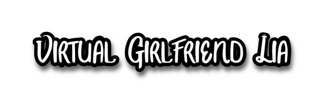 Virtual Girlfriend Lia