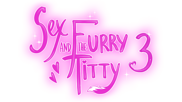 Sex and the Furry Titty 3: Come Inside, Sweety