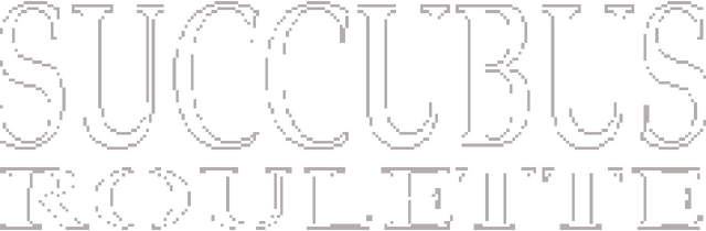 Succubus Roulette
